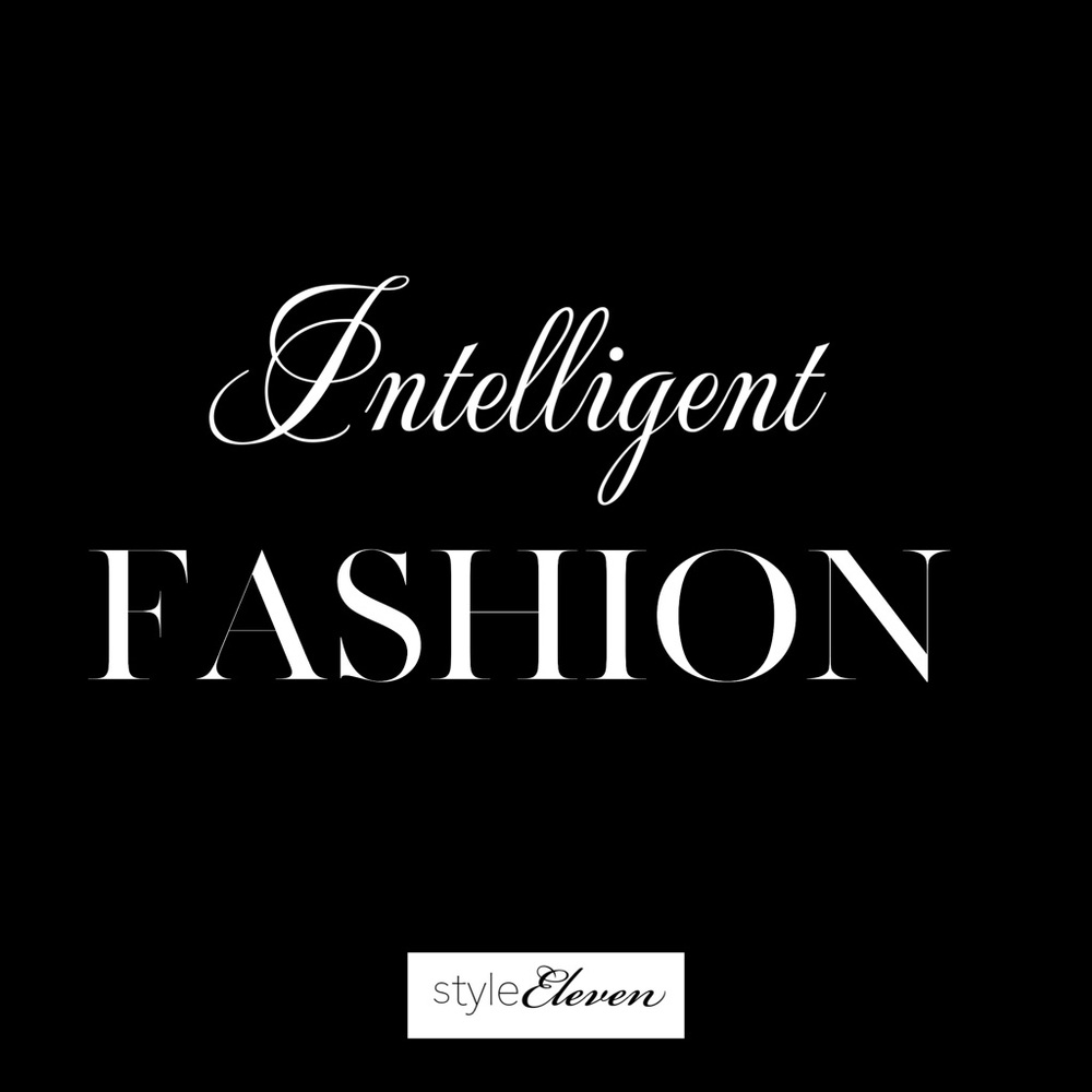 INTELLIGENT FASHION 🎩🌹
